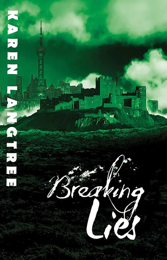 Breaking Lies By Author Karen Langtree