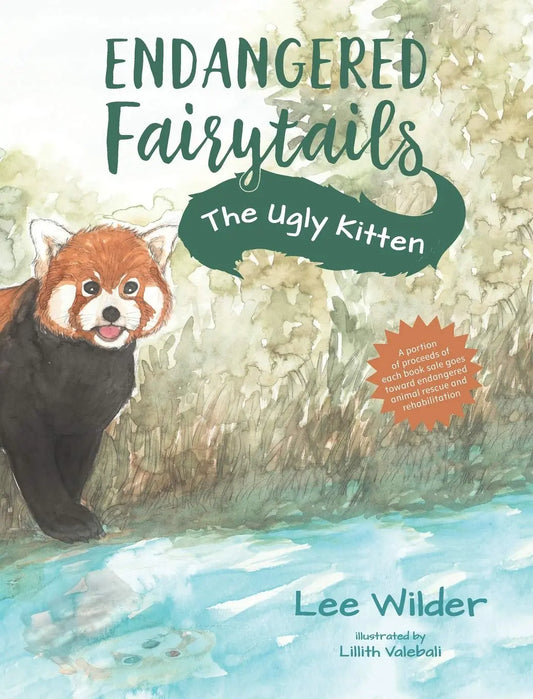 The Ugly Kitten Endangered Fairytails (Hardback) By Lee Wilder