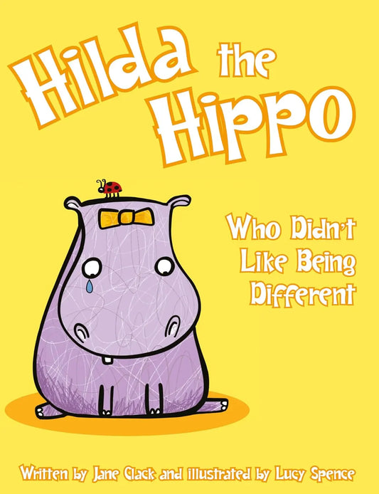 Hilda the Hippo By Author Jane Clack