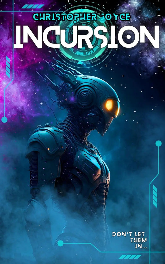 Incursion By Author Christopher Joyce