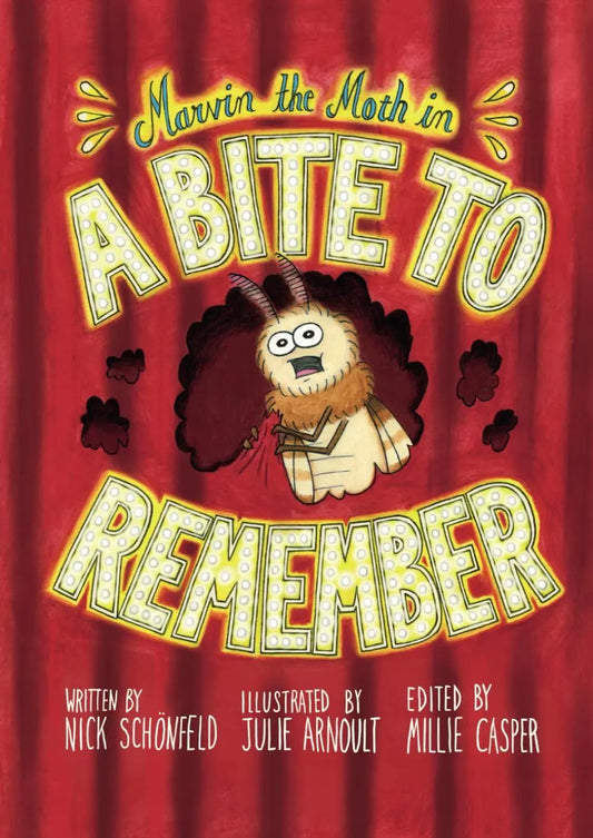 Marvin the Moth in A Bite to Remember By Author Nick Schonfeld