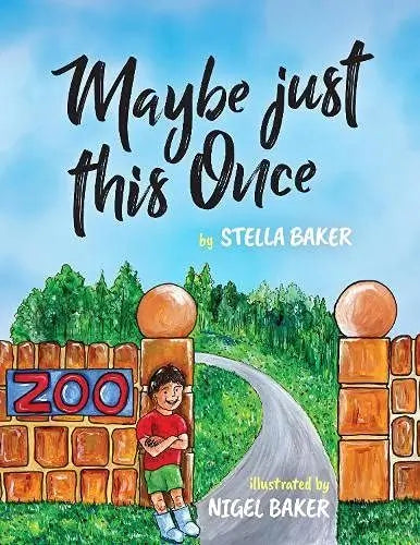 Maybe Just This Once By Author Stella Baker