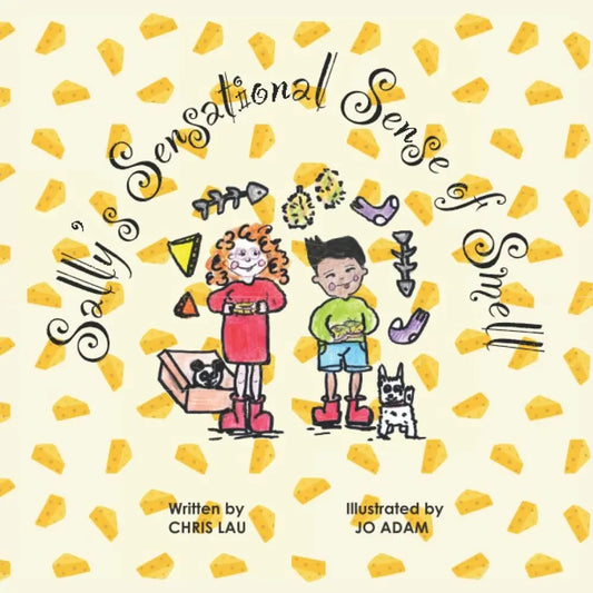Sally’s Sensational Sense of Smell By Author Chris Lau