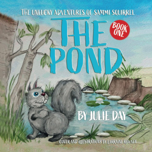 The Pond By Author Julie Day