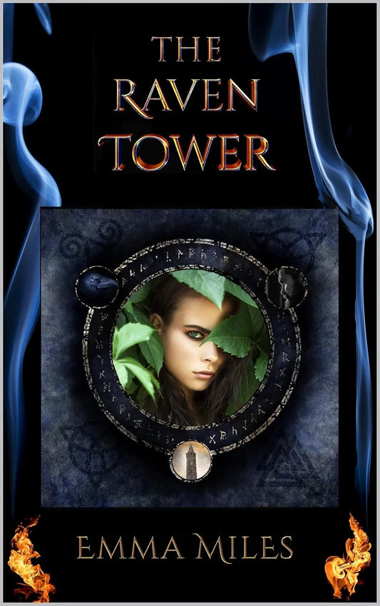 The Raven Tower (Fire-Walker Book 1) By Author Emma Miles