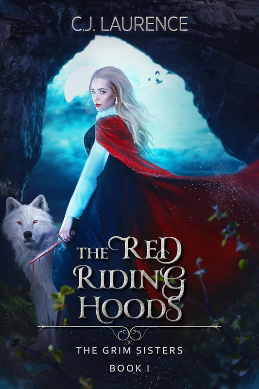 The Red Riding Hoods by Author C. J. Laurence